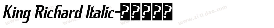 King Richard Italic字体转换